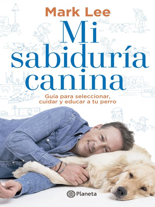 Title details for Mi sabiduría canina by Mark Lee - Wait list